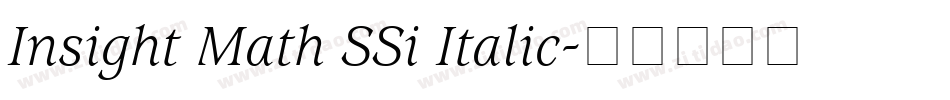 Insight Math SSi Italic字体转换